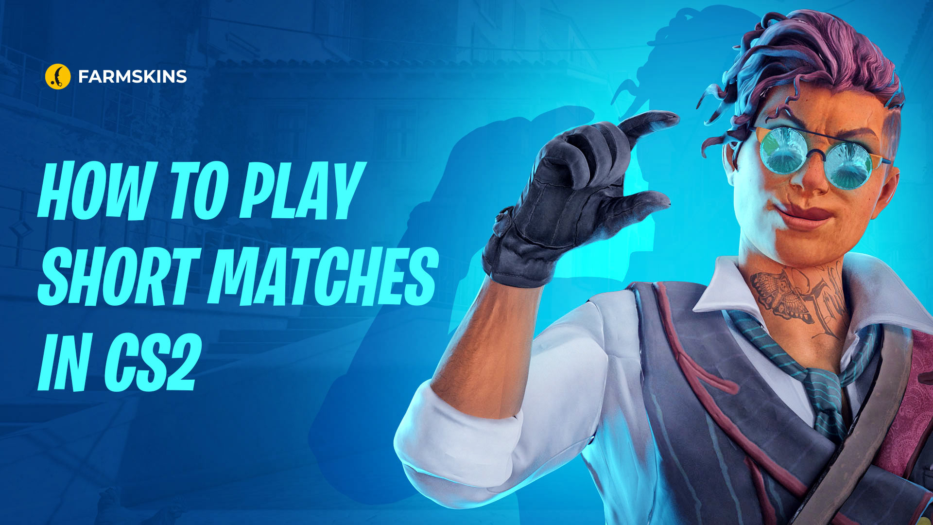 How to Play Short Matches in CS2