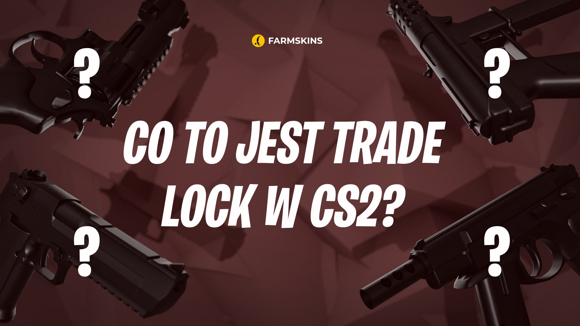 what is trade lock in CS2