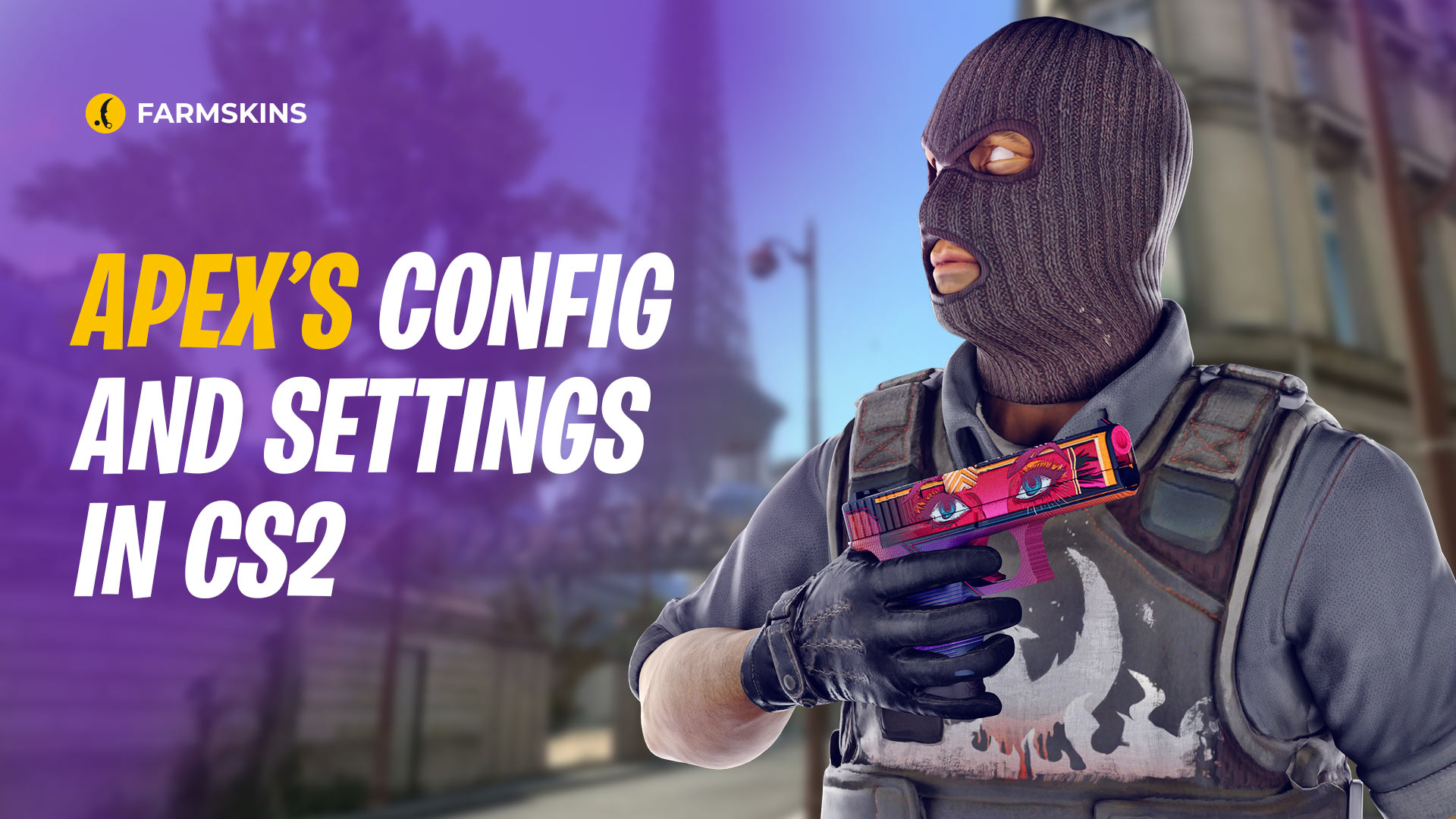 apEX&rsquo;s config and settings CS2