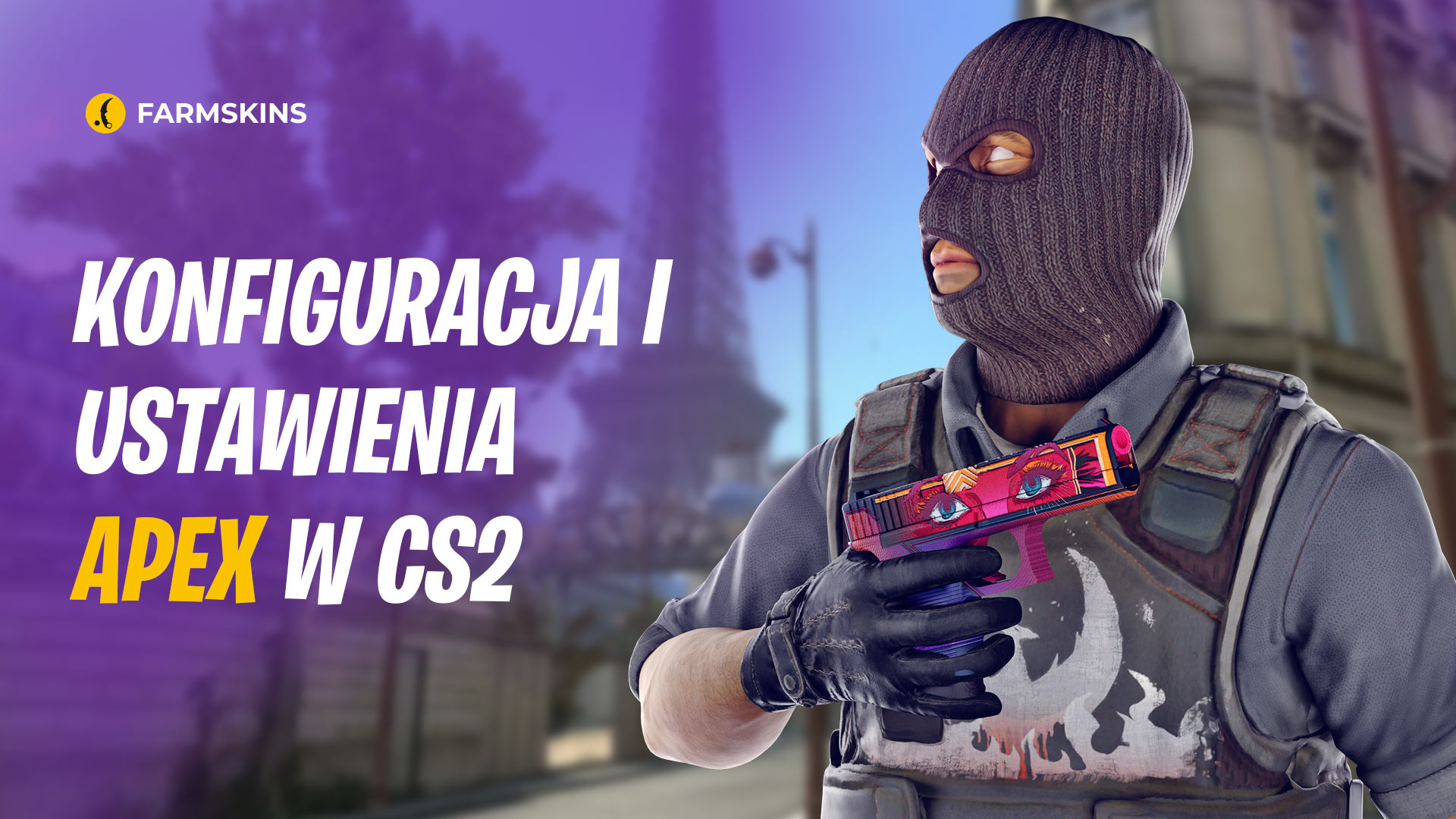Konfiguracja i ustawienia apEX CS2