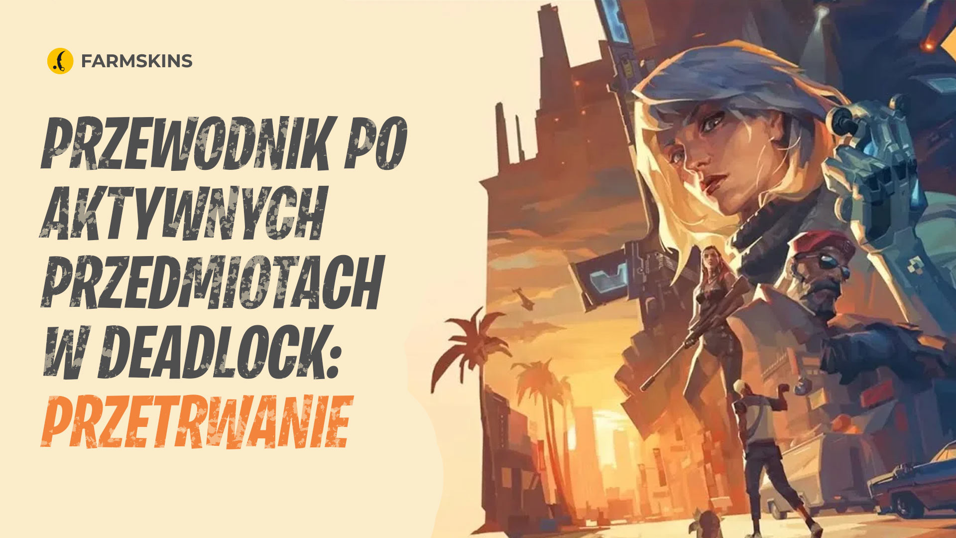 active items guide in Deadlock