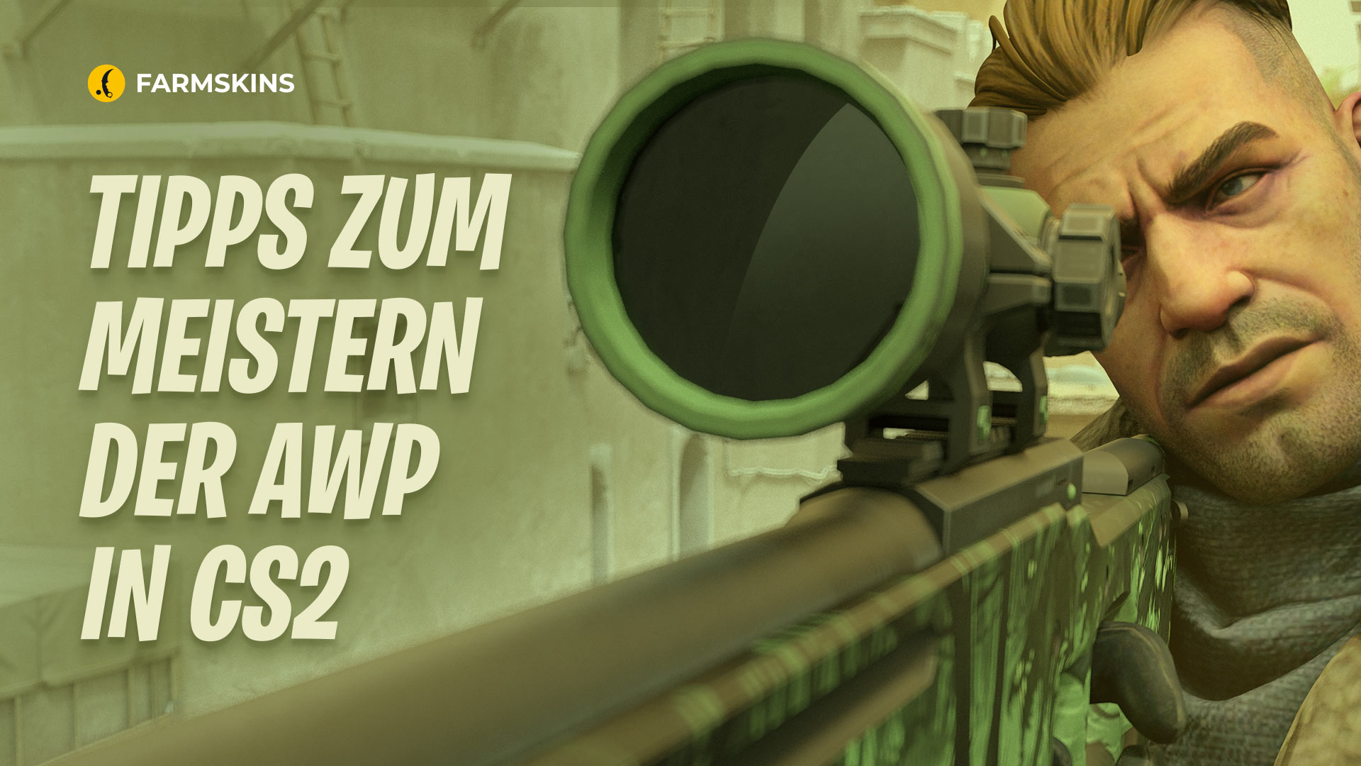 Die AWP in CS2 meistern