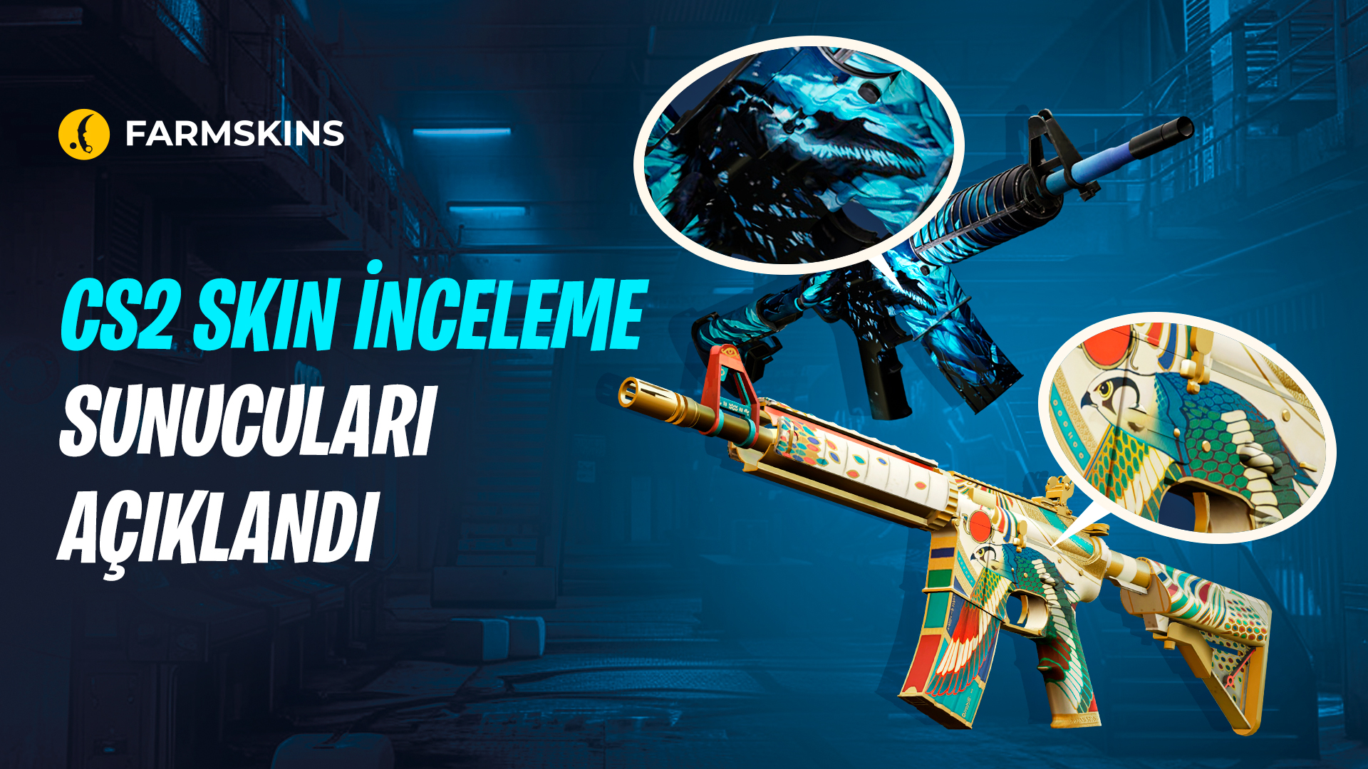 CS2 skin inceleme sunucuları a&ccedil;ıklandı