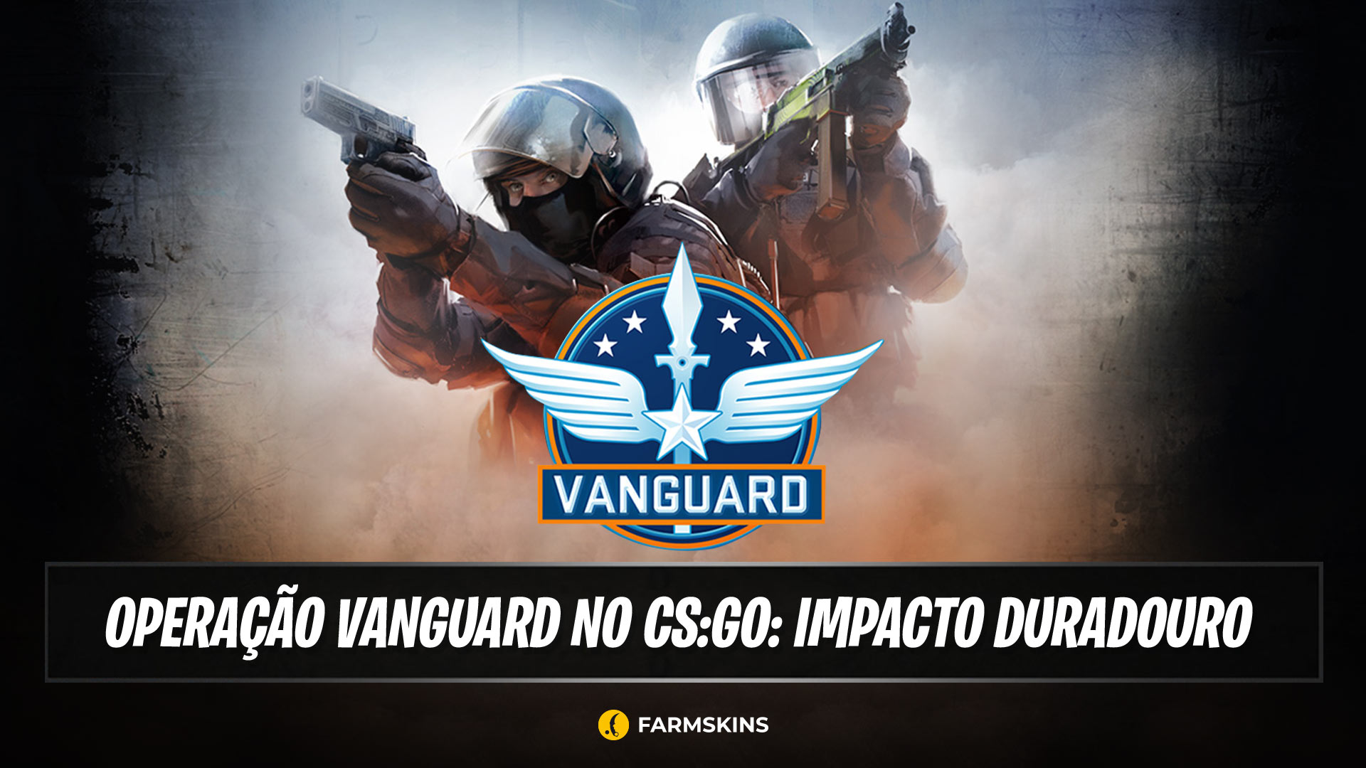 Opera&ccedil;&atilde;o Vanguard em CS:GO