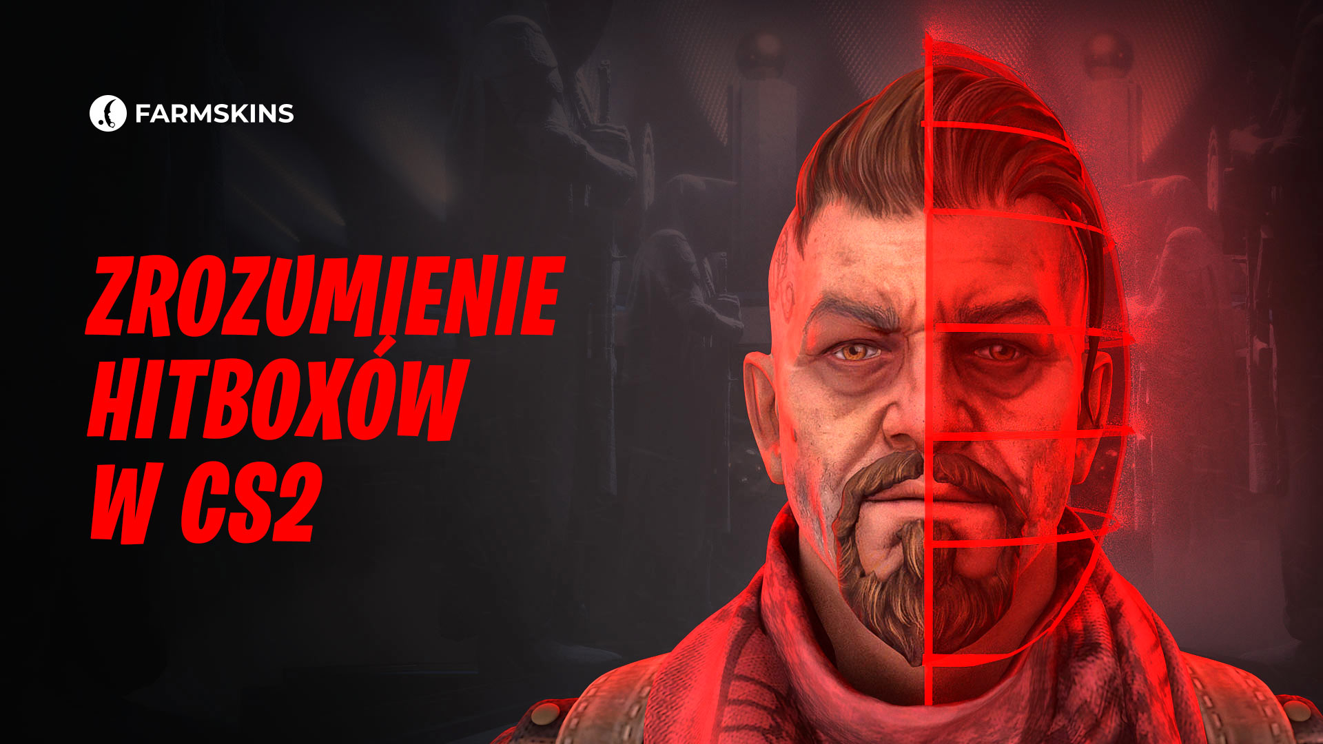 zrozumienie hitbox&oacute;w w CS2&nbsp;&nbsp;