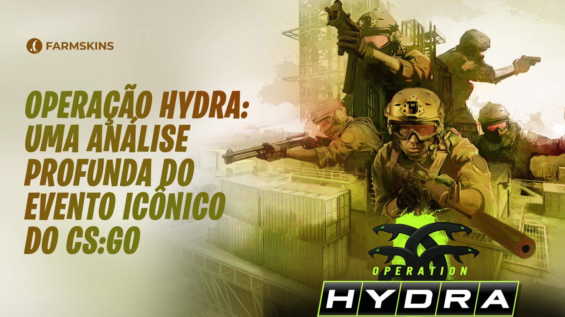 Opera&ccedil;&atilde;o Hydra no CS:GO