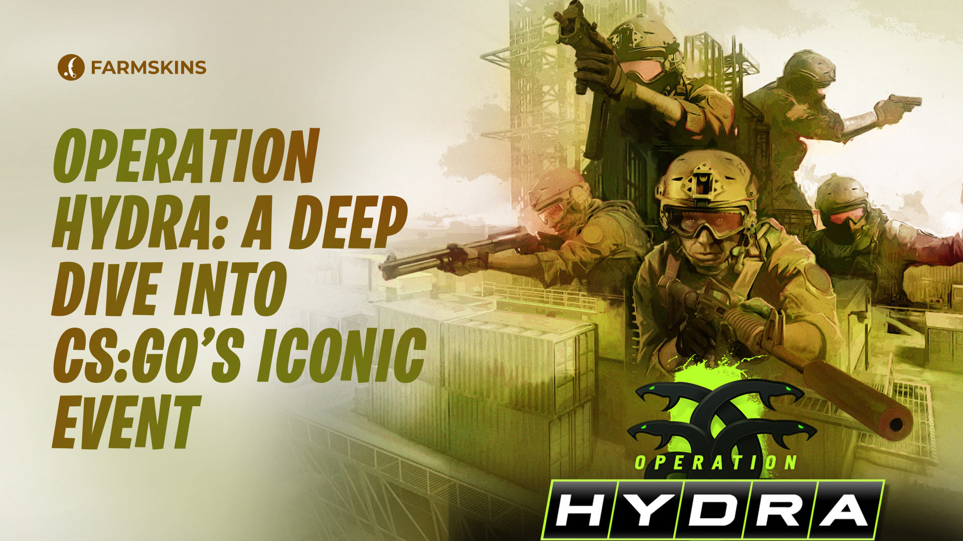 Operation Hydra in CS:GO