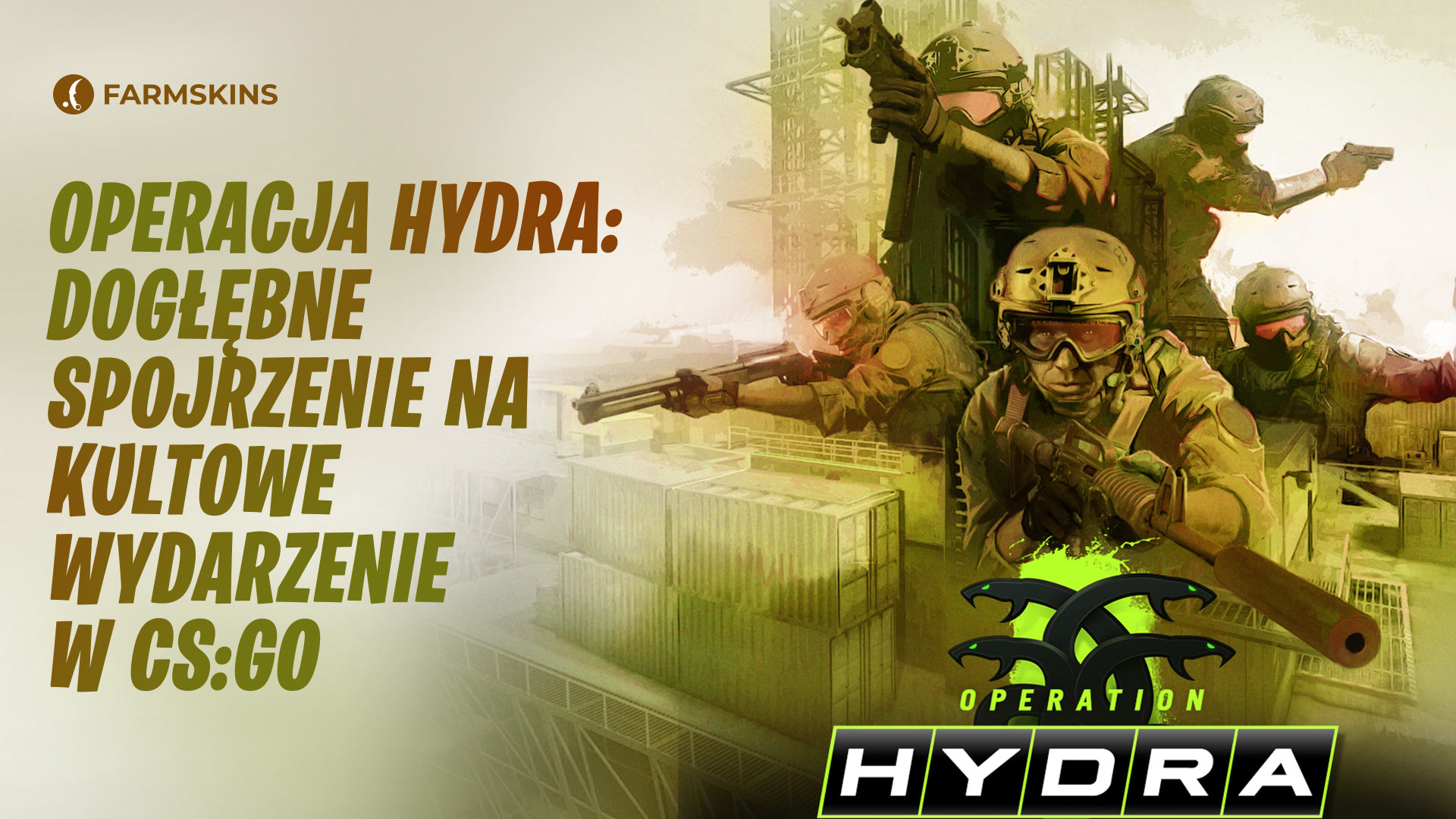 Operacja Hydra w CS:GO