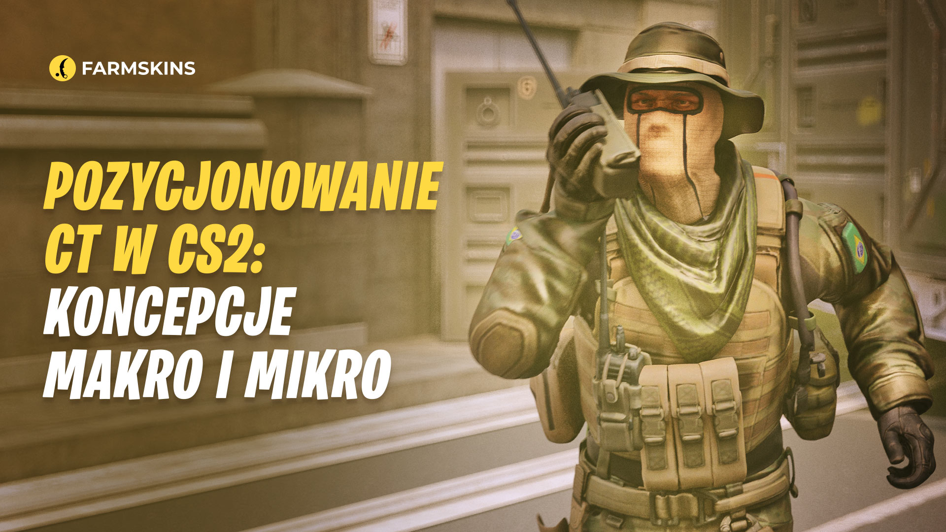 Pozycjonowanie CT w CS2