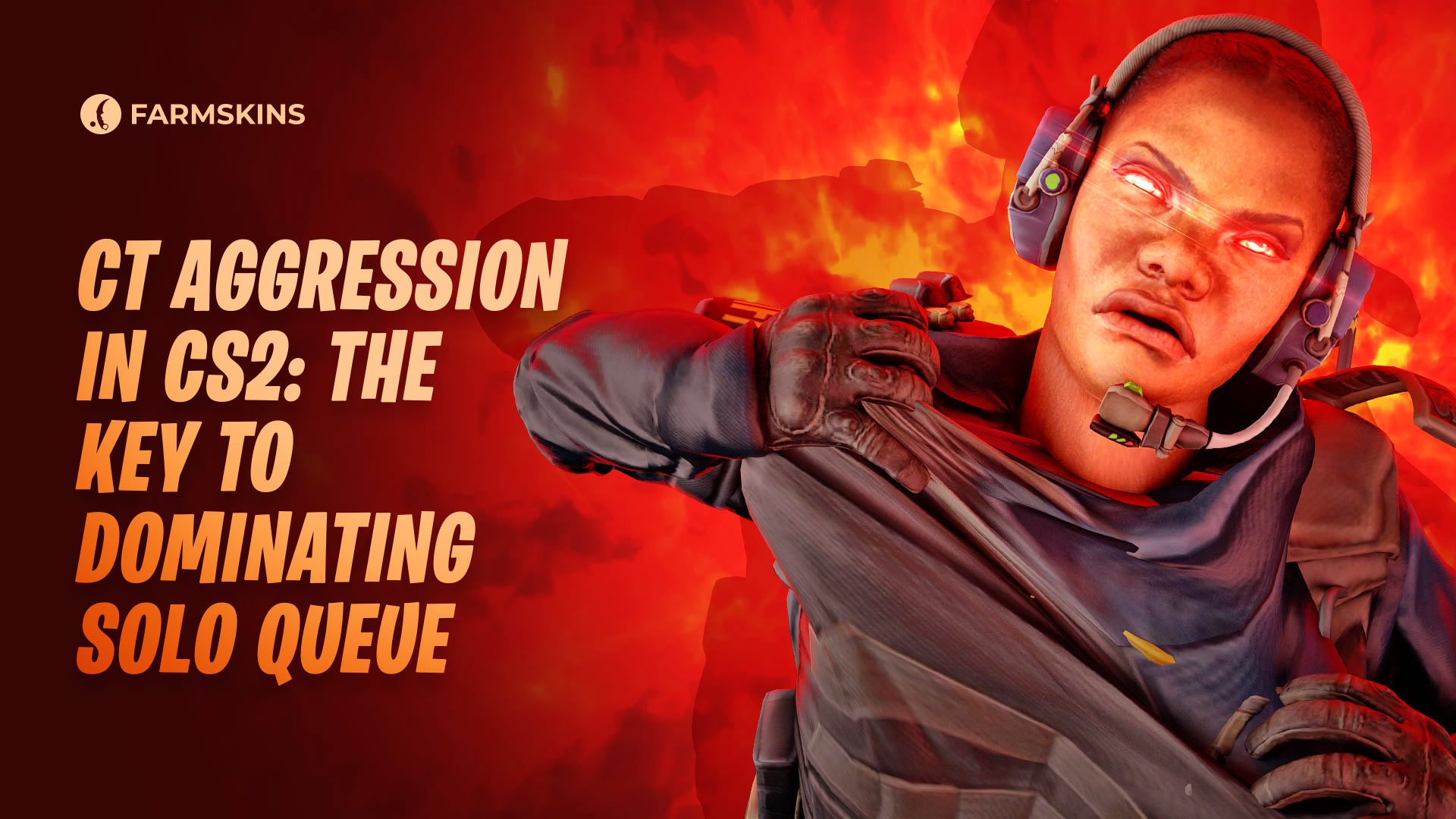 CT aggression in CS2