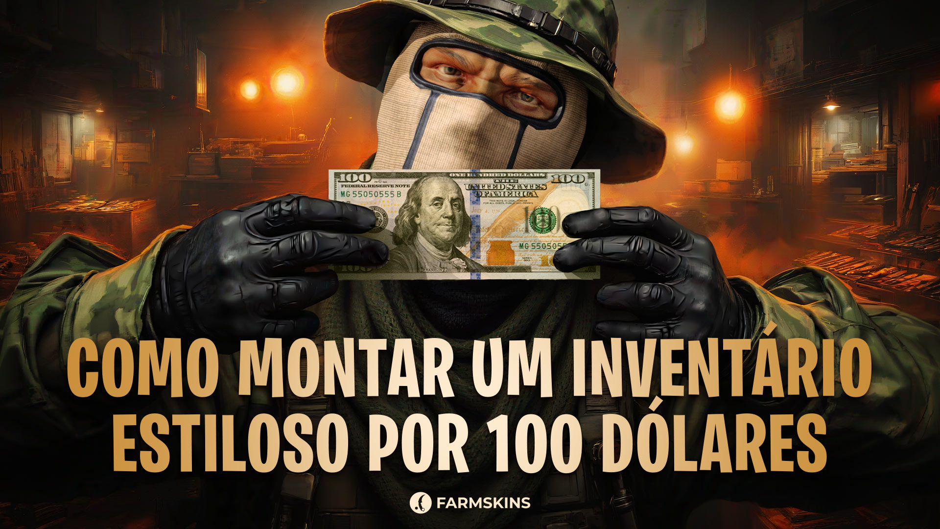 como montar invent&aacute;rio CS2 com $100