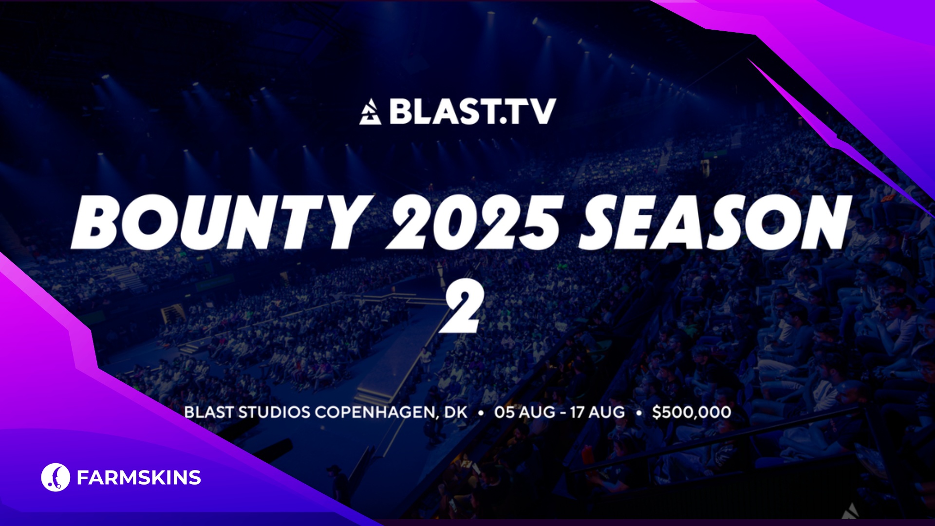 Teams Revealed for BLAST Bounty 2025 Season 2