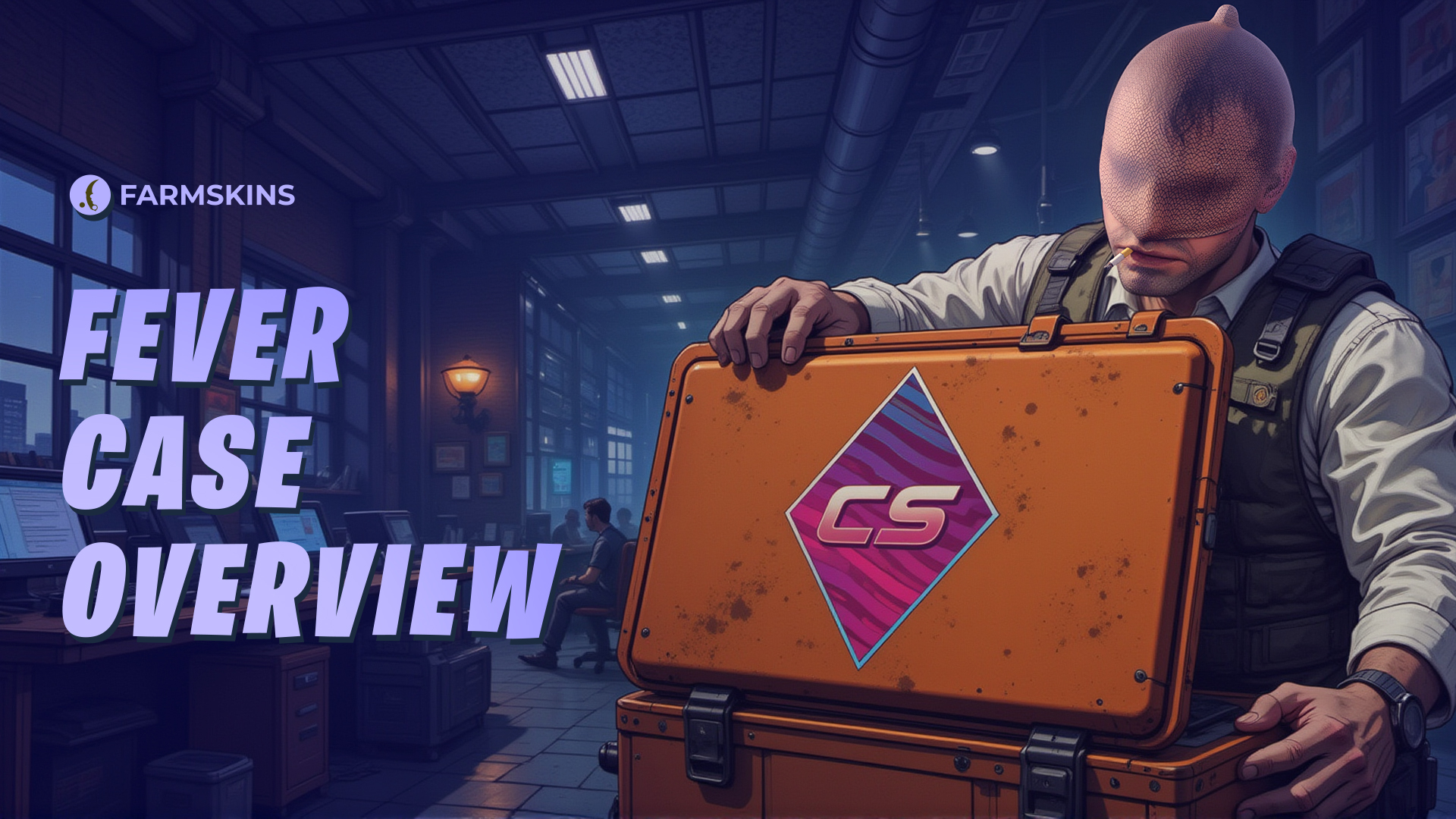 Fever Case Overview