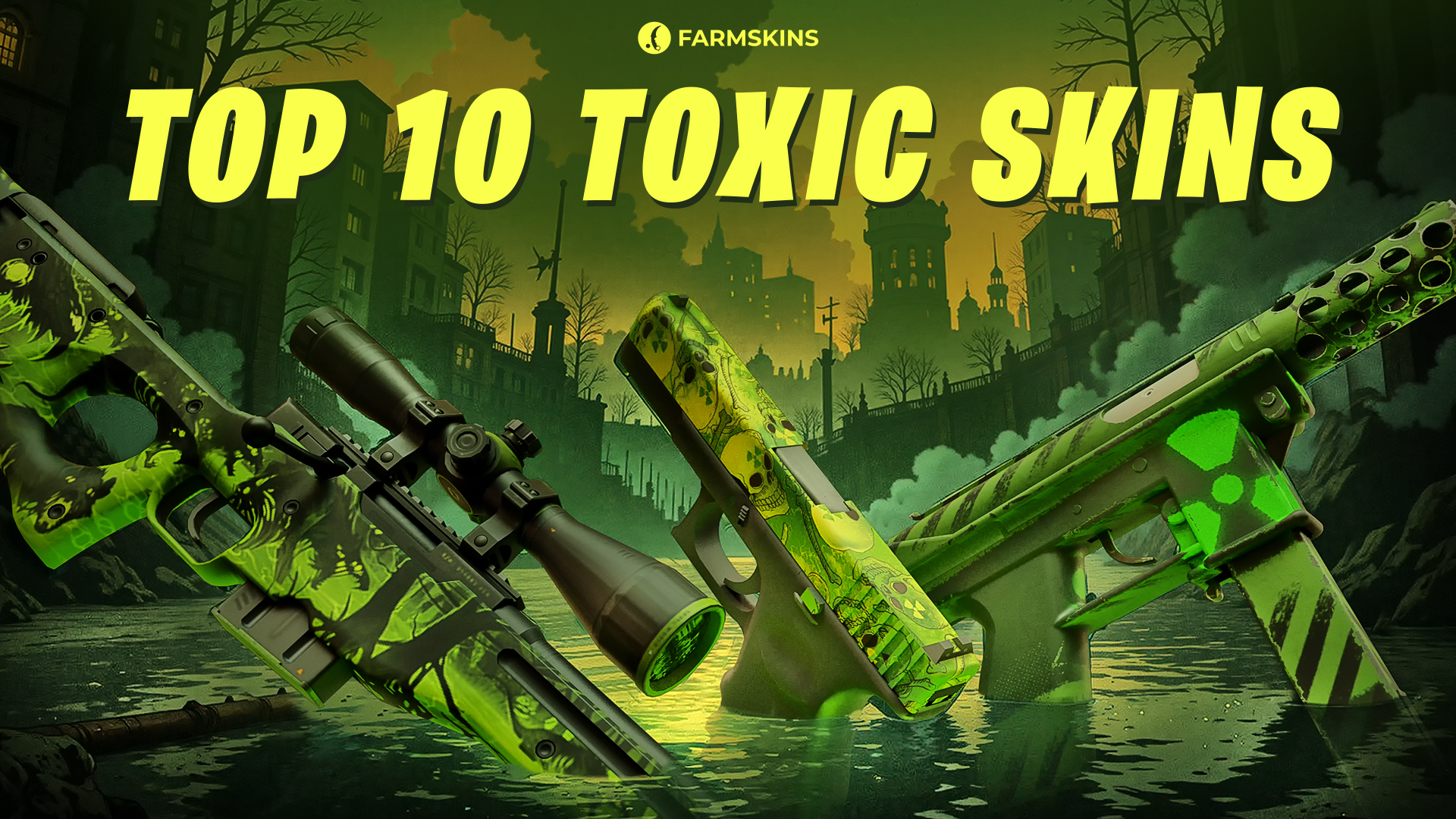 Top-10 Most “Toxic” Skins in CS2: Poisonous Style in the Game