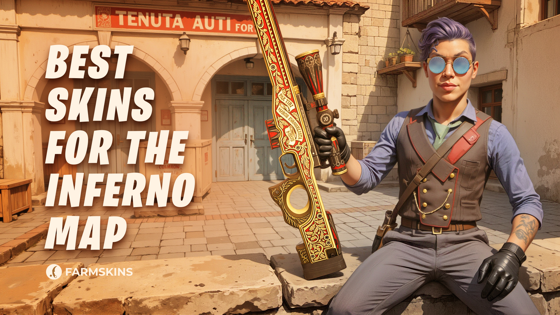 Best Skins for the Inferno Map