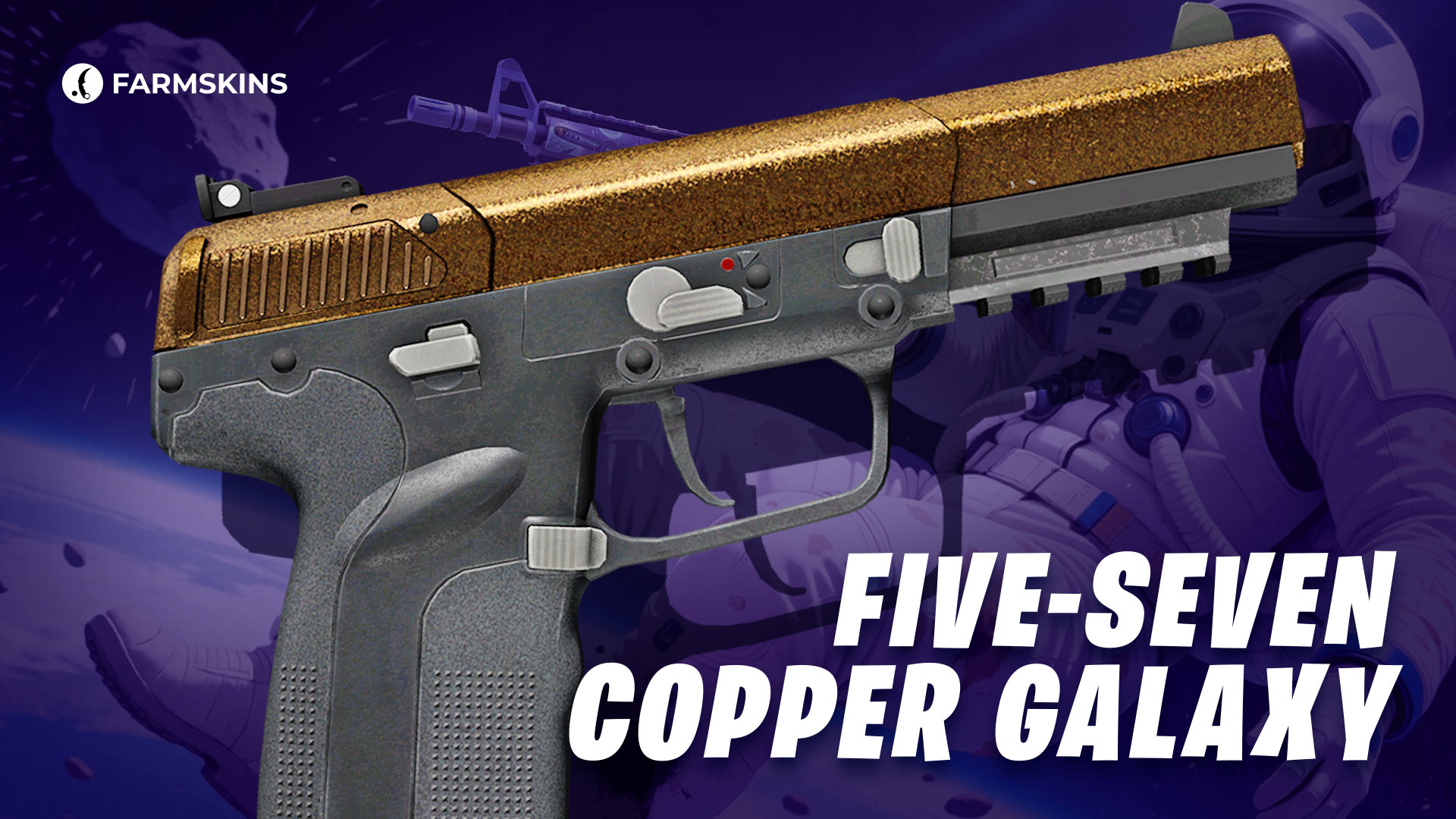Five-seven Copper Galaxy
