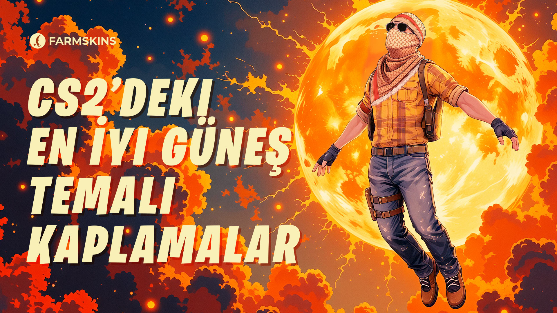 Güneş temalı CS2 skinleri