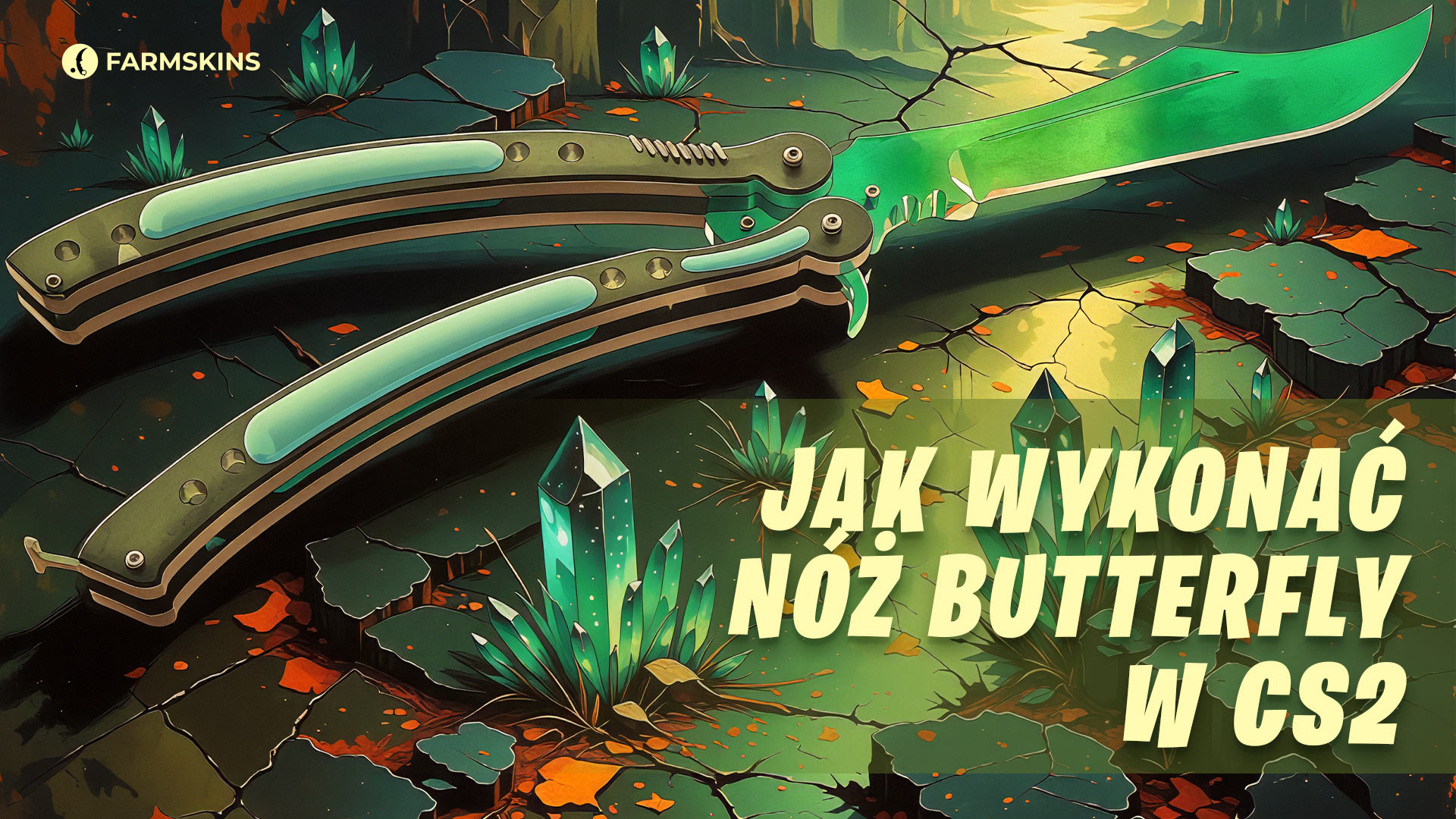 jak stworzyć nóż Butterfly w CS2